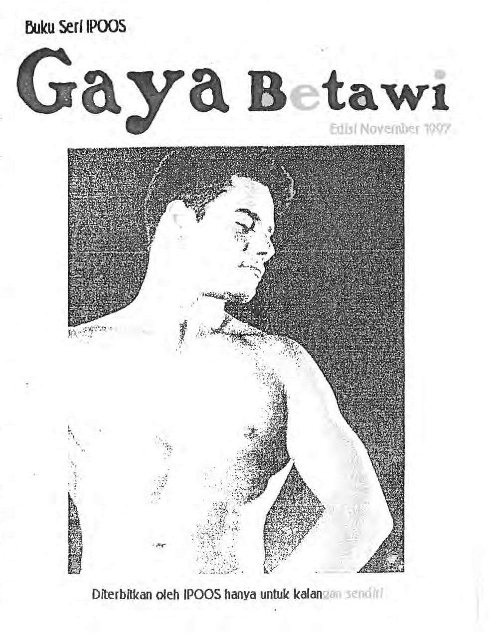 Buku Seri IPOOS GAYa Betawi Nov 1997